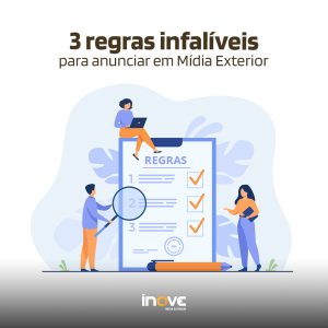 3 regras infalíveis para anunciar em Mídia Exterior