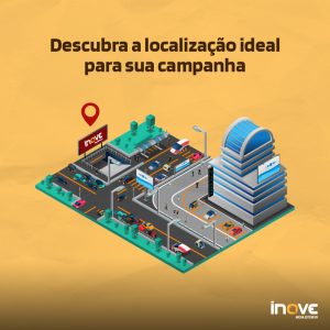 Descubra a localização ideal para sua campanha